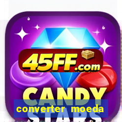 converter moeda cruzeiro para real